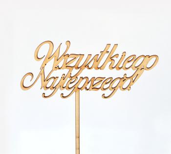 Topper ze sklejki Wszystkiego Najlepszego! ( 12 cm ) - Mill Art