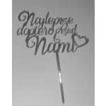 Topper z plexi napis Najlepsze dopiero przed nami, z�ot...